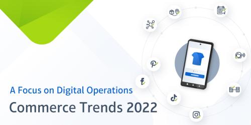 commerce trends 2022
